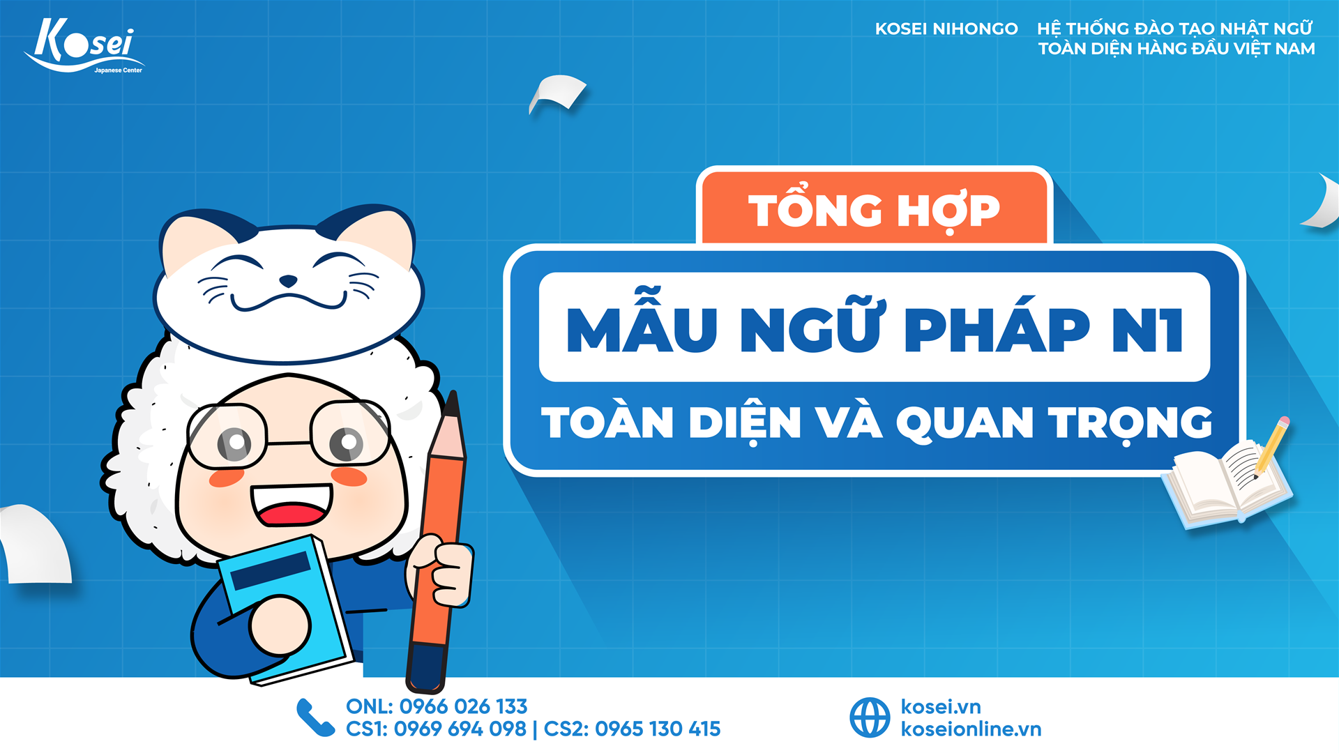 Tổng Hợp Mẫu Ngữ Pháp N1 Toàn Diện Quan Trọng